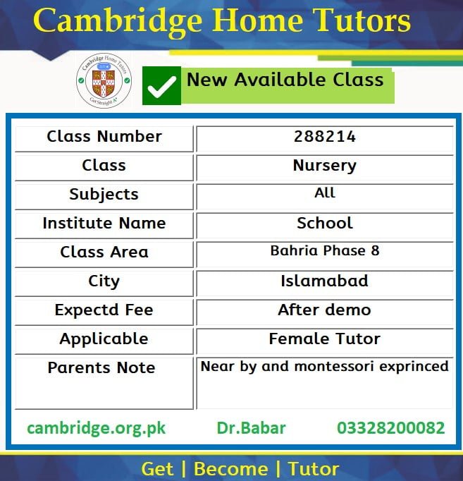 Home Tutor for Class Nursery in Bahria Phase 8 Islamabad