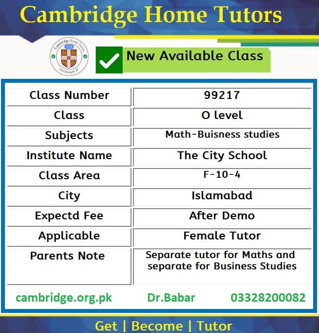 Home Tutor for Class O level in F-10-4 Islamabad